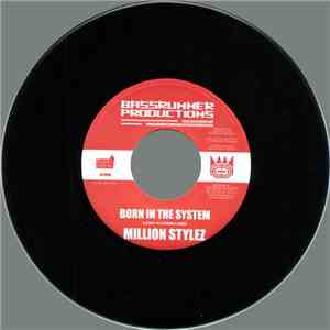3gga & Emiliano / Million Stylez - Too Far / Born In The System download free