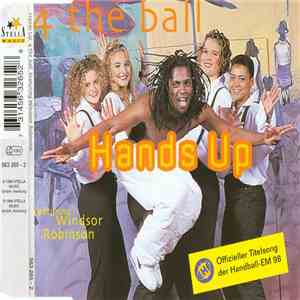 4 The Ball Featuring Windsor Robinson - Hands Up download free