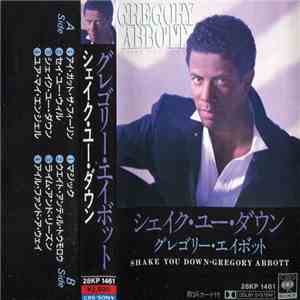 グレゴリー・エイボット - シェイク・ユー・ダウン download free