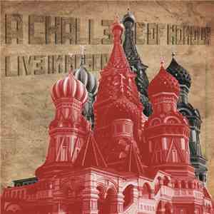 A Challenge Of Honour - Live In Moscow download free