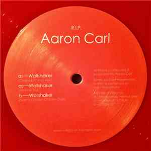 Aaron-Carl - Wallshaker (Tribute to Aaron Carl) download free