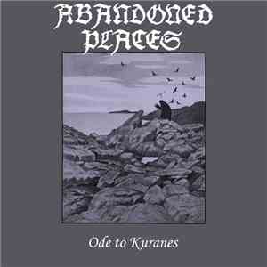 Abandoned Places - Ode To Kuranes download free