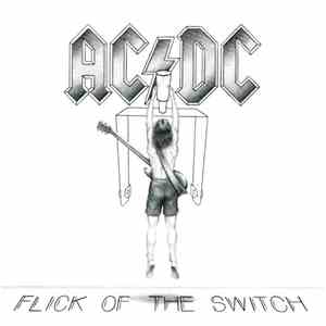 AC/DC - Flick Of The Switch download free