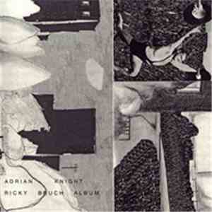 Adrian Knight  - Ricky Bruch Album download free