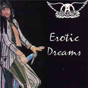 Aerosmith - Erotic Dreams download free