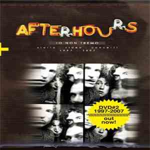 Afterhours - 1997-2007 Io Non Tremo download free