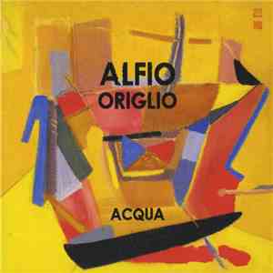 Alfio Origlio - Acqua download free