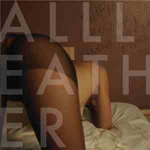 All Leather - When I Grow Up, I Wanna Fk Like A Girl download free