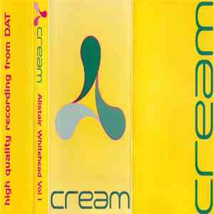 Allister Whitehead - Recorded Live At Cream Vol 1 download free