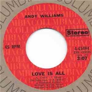 Andy Williams - Love Is All / Help Me Make It Through The Night download free