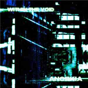 Anorkia - Within The Void download free