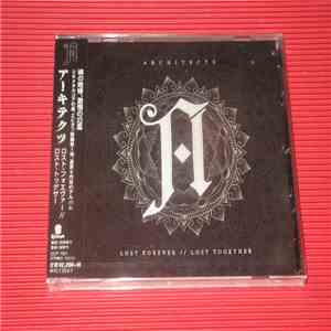 Architects  - Lost Forever // Lost Together download free
