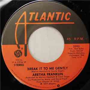 Aretha Franklin - Break It To Me Gently download free