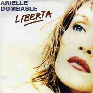 Arielle Dombasle - Liberta download free
