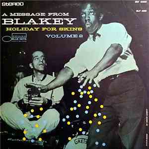 Art Blakey - Holiday For Skins Vol. 2 download free