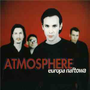 Atmosphere  - Europa Naftowa download free