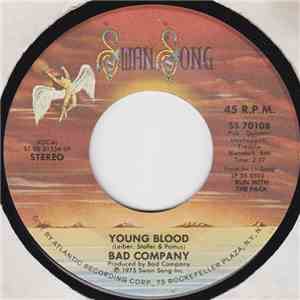 Bad Company  - Young Blood download free