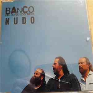 Banco Del Mutuo Soccorso - Nudo download free
