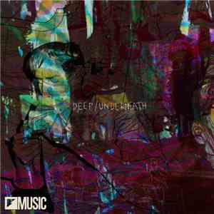 Billinski and Mason James  - Deep/Underneath download free