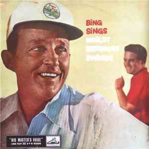 Bing Crosby, Buddy Bregman - Bing Sings Whilst Bregman Swings download free
