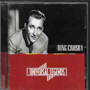 Bing Crosby - Universal Legends download free