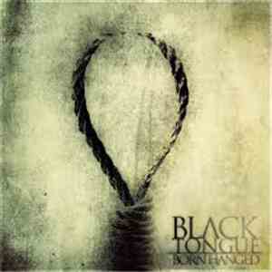 Black Tongue - Born Hanged download free