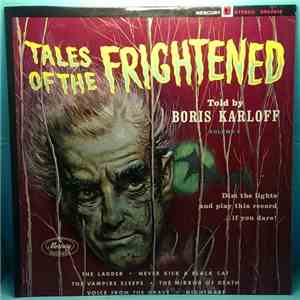 Boris Karloff - Tales Of The Frightened Volume II download free