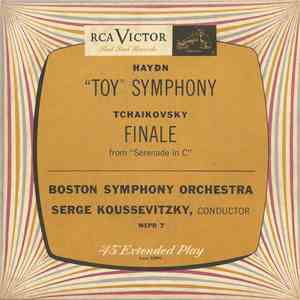 Boston Symphony Orchestra, Serge Koussevitzky - Haydn's Toy Symphony / Tchaikovsky's Finale Opus 48 download free