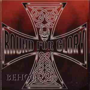 Bound For Glory - Behold The Iron Cross download free
