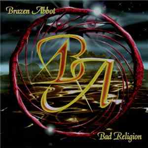 Brazen Abbot - Bad Religion download free