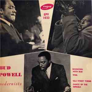 Bud Powell's Modernists - Bouncing With Bud download free