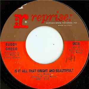 Buddy Greco - Is It All That Bright And Beautiful? download free