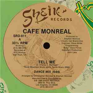 Cafe Monreal - Tell Me download free