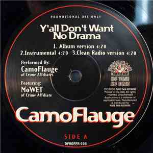CamoFlauge - Y'all Don't Want No Drama download free