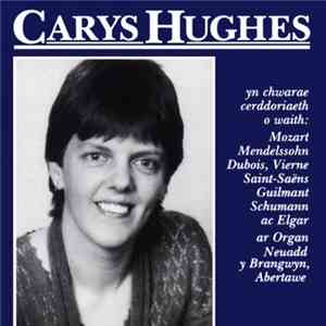 Carys Hughes - Organ Neuadd Y Brangwyn download free