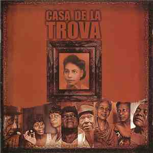 Casa De La Trova - Casa De La Trova download free