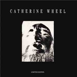 Catherine Wheel - Crank download free