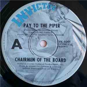 Chairmen Of The Board - Pay To The Piper download free