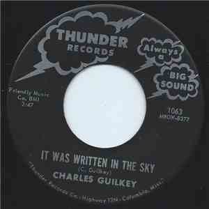 Charles Guilkey - It Was Written In The Sky download free