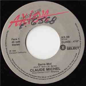 Claude Michel - Serre-Moi download free