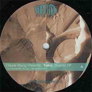 Claude Young Presents Twine  - Scarred EP (The Remixes) download free