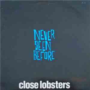 Close Lobsters - Never Seen Before download free
