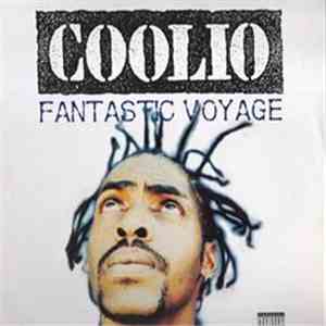 Coolio - Fantastic Voyage download free