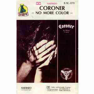 Coroner - No More Color download free