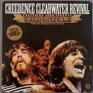 Creedence Clearwater Revival Featuring John Fogerty - Chronicle - The 20 Greatest Hits download free