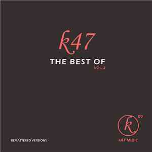 Cristian Lange - The Best Of K47 Music Vol. 2 download free