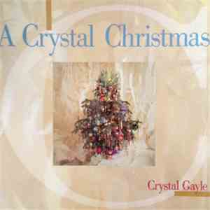 Crystal Gayle - A Crystal Christmas download free