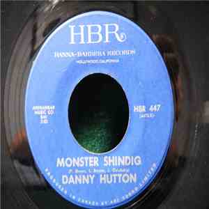 Danny Hutton - Monster Shindig download free