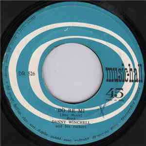 Danny Winchell, Adriana del Poggio - Do Re Mi / Al Di Là download free