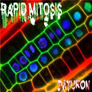 Daturon - Rapid Mitosis download free